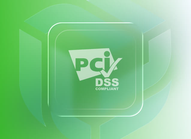 PCI DSS Compliant certification badge displayed on a green gradient background with a translucent shield emblem.